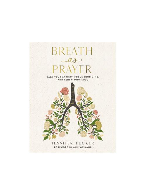 Breath As A Prayer Book